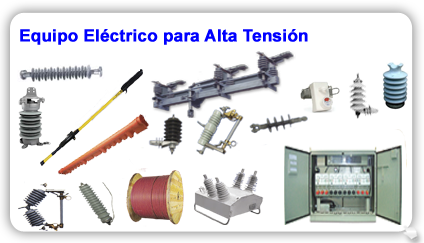 Equipo y material eléctrico para alta tensión